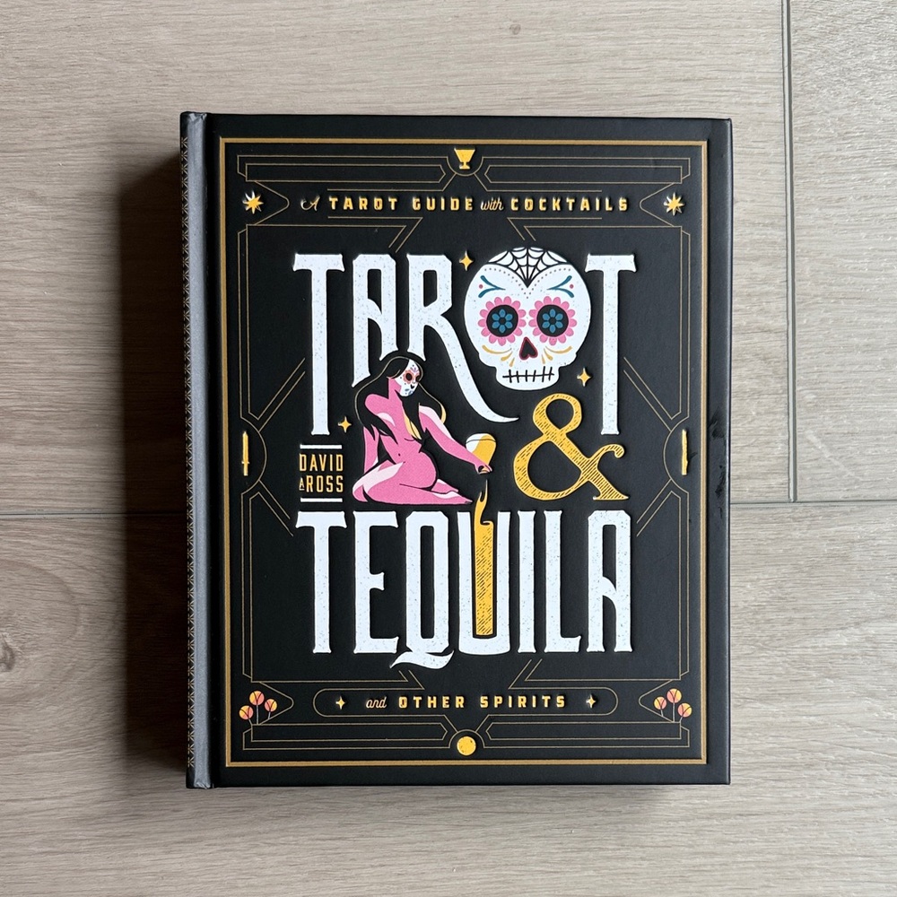 Tarot & Tequila by David Ross
